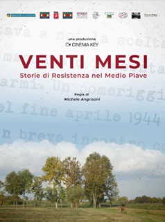 VENTI MESI - STORIE DI RESISTENZA NEL MEDIO PIAVE - Nuova proiezione al Cinema Lux di Padova