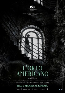 L'ORTO AMERICANO - Al cinema dal 6 marzo