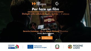 PER FARE UN FILM - L'8 febbraio incontro con Saverio Costanzo