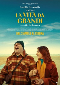 LA VITA DA GRANDI - Dal 3 aprile al cinema l'esordio di Greta Scarano alla regia