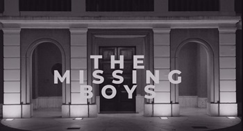 THE MISSING BOYS - Al via il tour nelle sale italiane