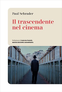 IL TRASCENDENTE NEL CINEMA - Nuova edizione aggiornata in libreria venerd 28 febbraio