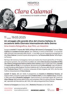 CLARA CALAMAI, LO SCANDALO DI ESSERE ATTRICE - A Firenze un omaggio alla diva del cinema italiano