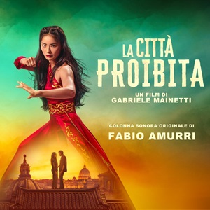 LA CITTA' PROIBITA - Fabio Amurri firma la colonna sonora del film di Gabriele Mainetti