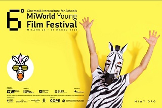 MIWORLD YOUNG FILM FESTIVAL - MIWY 6 - Dal 24 al 31 marzo