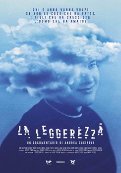 LA LEGGEREZZA - Parte il 24 marzo dalla Toscana il tour per i cinema italiani del documentario di Andrea Caciagli