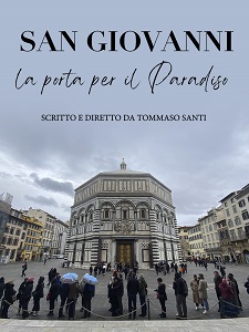 SAN GIOVANNI. LA PORTA PER IL PARADISO - Il Battistero di Firenze su Amazon Prime