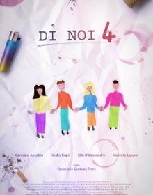 DI NOI 4 - Dal 31 marzo al cinema