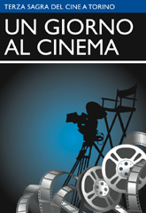 Il 17 dicembre 2009 la 3 edizione della Sagra del Cine a Torino