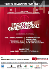 Dal 7 al 12 dicembre 2010 a Roma la 14 edizione del Tertio Millennio Film Fest