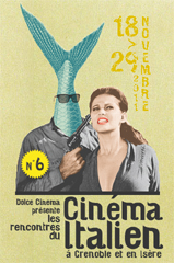 Dolce Cinema, tornano i Rencontres du Cinéma Italien de Grenoble