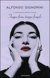 Un film su Maria Callas dal bestseller di Alfonso Signorini