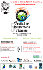 Ad Aprile a Lanciano i documentari della quinta edizione del Festival del Documentario d’Abruzzo