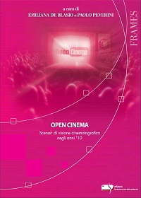 OPEN CINEMA - Scenari di cinema negli anni '10
