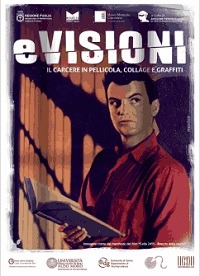 eVisioni 2013 - A Torino, il carcere tra pellicola e collage