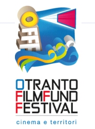 Dal 6 all'8 settembre l'OFFF - Otranto Film Fund Festival 2013