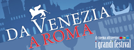 VENEZIA 70 - Dall11 al 18 settembre i film della Mostra a Roma