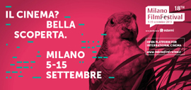 Dal 5 al 15 settembre la 18 edizione del Milano Film Festival