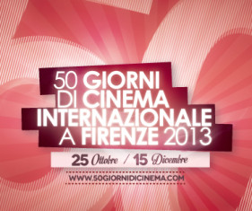 50 GIORNI DI CINEMA - A Firenze la settima edizione
