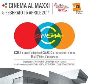 CINEMA AL MAXXI - Dal 5 febbraio al 5 aprile