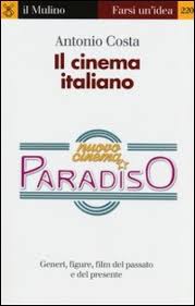 IL CINEMA ITALIANO - Un libro per fare il punto