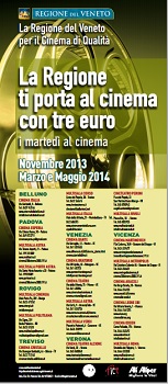 La Regione Veneto per il Cinema di Qualit