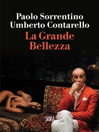 LA GRANDE BELLEZZA - In libreria con SKIRA editore