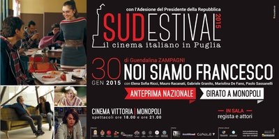 SUDESTIVAL 2015 - La Puglia al Cinema