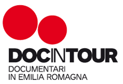 DOC IN TOUR 9 - 20 documentari in giro per l'Emilia Romagna