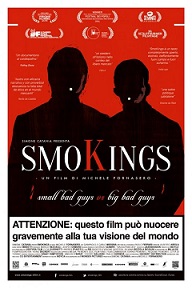 SMOKINGS - Nei cinema di nove citt italiane