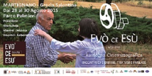 Dal 28 al 30 agosto la seconda edizione di Evò ce esù - Visioni – Incontri di confine, tra Visi e Parlate