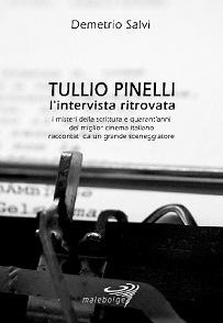 TULLIO PINELLI - L'intervista ritrovata