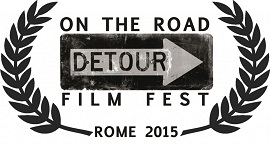 I vincitori del Detour on The Road Film Festival 2015