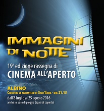 Cinema allaperto ad Albino dall8 luglio al 25 agosto con Immagini di Notte