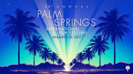 Quattro film italiani al 28 Palm Springs International Film Festival