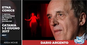 Dario Argento, Aldo Baglio e Marco DAmore ospiti dellArea Movie di Etna Comics