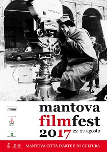 MANTOVA FILM FEST - In arrivo la decima edizione