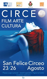 CIRCEO FILM ARTE CULTURA - Dal 23 al 26 agosto a San Felice Circeo