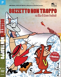 BOZZETTO NON TROPPO - In DVD il film di Marco Bonfanti