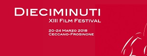 DIECI MINUTI FILM FESTIVAL XIII - I cortometraggi in concorso