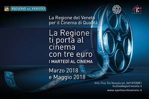 I MARTEDI' AL CINEMA - 24 sale in Veneto dedicate al cinema di qualit