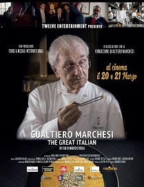 GUALTIERO MARCHESI - Al cinema il 20 e 21 marzo