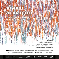 VISIONI AI MARGINI - A Cagliari fino a tutto dicembre