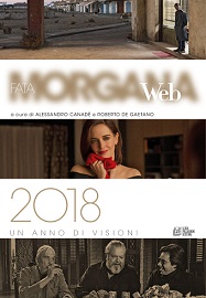 FATA MORGANA WEB 2018 - Un anno di cinema in un volume unico