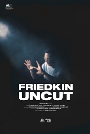 FRIEDKIN UNCUT - Dal 24 al 28 gennaio al cinema La Compagnia di Firenze