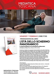 L'ETA' DELLO SCHERMO PANORAMICO - Federico Vitella presenta il libro alla Mediateca Toscana