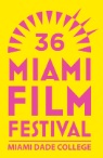 MIAMI FILM FESTIVAL 36 - In concorso 