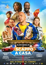 SCAPPO A CASA - Il film con Aldo Baglio al cinema dal 21 marzo