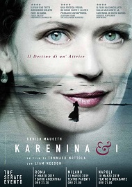 KARENINA & I - Evento speciale nei teatri di Roma, Milano e Napoli il 9 - 11 - 18 marzo e a seguire nelle sale cinematografiche