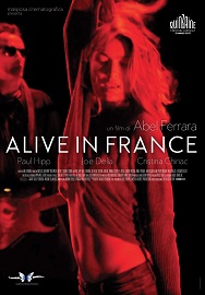 ALIVE IN FRANCE - Il documentario di Abel Ferrara evento al cinema il 20, 21 e 22 maggio